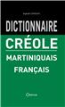 DICTIONNAIRE CRÉOLE MARTINIQUAIS  