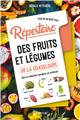 RÉPERTOIRE DES FRUITS ET LÉGUMES DE LA GUADELOUPE  