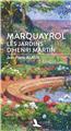 MARQUAYROL LES JARDINS D´HENRI MARTIN MARQUAYROL LES JARDINS D´HENRI MARTIN