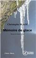 MÉMOIRE DE GLACE  