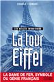 LES BELLES INVENTIONS, LA TOUR EIFFEL LES BELLES INVENTIONS, LA TOUR EIFFEL