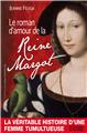 LE ROMAN D´AMOUR DE LA REINE MARGOT LE ROMAN D´AMOUR DE LA REINE MARGOT