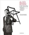 ALDO ROSSI : Design 1960-1997  