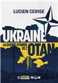 UKRAINE, LA GUERRE HYBRIDE DE L´OTAN  