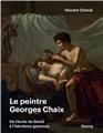 LE PEINTRE GEORGES CHAIX (1784-1834)  