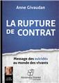 LA RUPTURE DE CONTRAT  