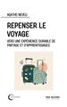 REPENSER LE VOYAGE  