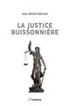 LA JUSTICE BUISSONNIÈRE  