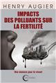 IMPACT DES POLLUANTS SUR LA FERTILITÉ  