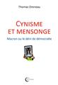 CYNISME ET MENSONGE  