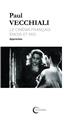 LE CINÉMA FRANÇAIS ÉMOIS ET MOI. TOME 1 APPROCHES LE CINÉMA FRANÇAIS ÉMOIS ET MOI. TOME 1 APPROCHES