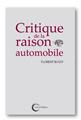 CRITIQUE DE LA RAISON AUTOMOBILE  