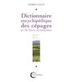 DICTIONNAIRE ENCYCLOPEDIQUE DES CÉPAGES  