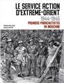 LE SERVICE ACTION D´EXTRÊME-ORIENT 1944-1945  