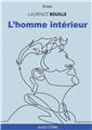 L´HOMME INTÉRIEUR. L´HOMME INTÉRIEUR.
