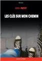 LES CLÉS SUR MON CHEMIN. LES CLÉS SUR MON CHEMIN.