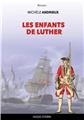 LES ENFANTS DE LUTHER. LES ENFANTS DE LUTHER.