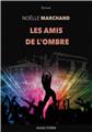 LES AMIS DE L´OMBRE. LES AMIS DE L´OMBRE.