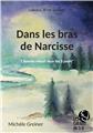 DANS LES BRAS DE NARCISSE  