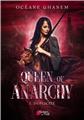 QUEEN OF ANARCHY TOME 1 : DUPLICITÉ  