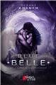 BLUE BELLE TOME 3 BLUE BELLE TOME 3