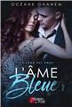 L´ÂME BLEUE TOME 1  