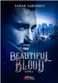 BEAUTIFUL BLOOD - TOME 1  