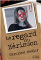 LE REGARD DU HERISSON  