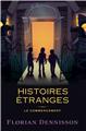 HISTOIRES ÉTRANGES  