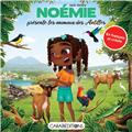 NOÉMIE PRÉSENTE LES ANIMAUX DES ANTILLES  