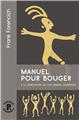 MANUEL POUR BOUGER  