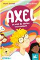 AXEL EN VOIT DE TOUTES LES COULEURS  