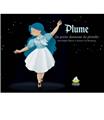 PLUME, LA PETITE DANSEUSE DE PLOMB.  