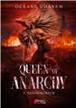 QUEEN OF ANARCHY TOME 3 : PANDÉMONIUM QUEEN OF ANARCHY TOME 3 : PANDÉMONIUM