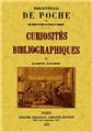 CURIOSITÉS BIBLIOGRAPHIQUES  