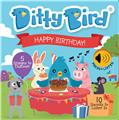 DITTY BIRD - HAPPY BIRTHDAY  