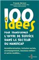 100 IDÉES POUR TRANSFORMER L´OFFRE DE SERVICE DANS LE SECTEUR DU HANDICAP  