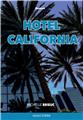 HOTEL CALIFORNIA  