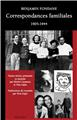 CORRESPONDANCE FAMILIALE 1905-1944  