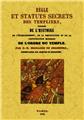 RÈGLE ET STATUTS SECRETS DES TEMPLIERS  