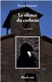 LE SILENCE DU CORBEAU  