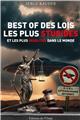 BEST OF DES LOIS LES PLUS STUPIDES ET LES PLUS INSOLITES DANS LE MONDE  