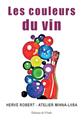 LES COULEURS DU VIN  