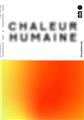 CHALEUR HUMAINE : TRIENNALE ART & INDUSTRIE 2023 (FR)  