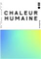CHALEUR HUMAINE : TRIENNALE ART & INDUSTRIE 2023 (ENG)  