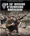 LA 36E DIVISION D´INFANTERIE AMÉRICAINE.  