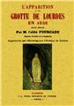 L'APPARITION À LA GROTTE DE LOURDES EN 1858  