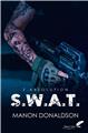 S.W.A.T : TOME 2 S.W.A.T : TOME 2