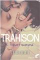 TRAHISON : TOME 2  