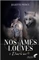 NOS ÂMES LOUVES : TOME 1 - DANS LE NOIR  